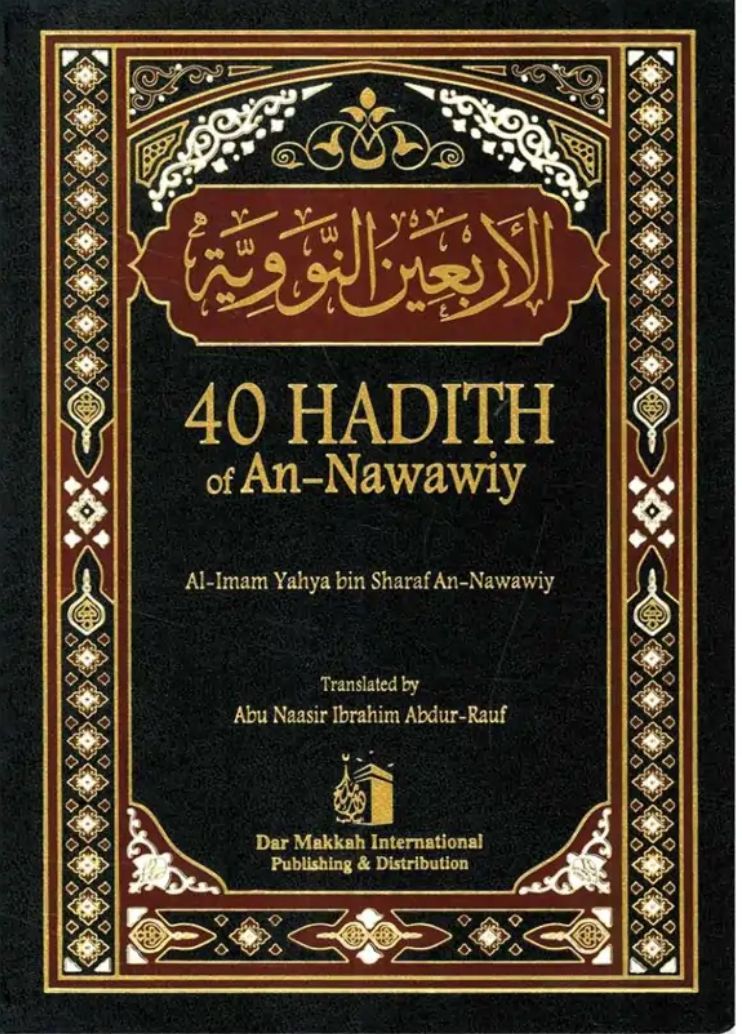 40 Hadith of An-Nawawi by Imam al-Nawawi