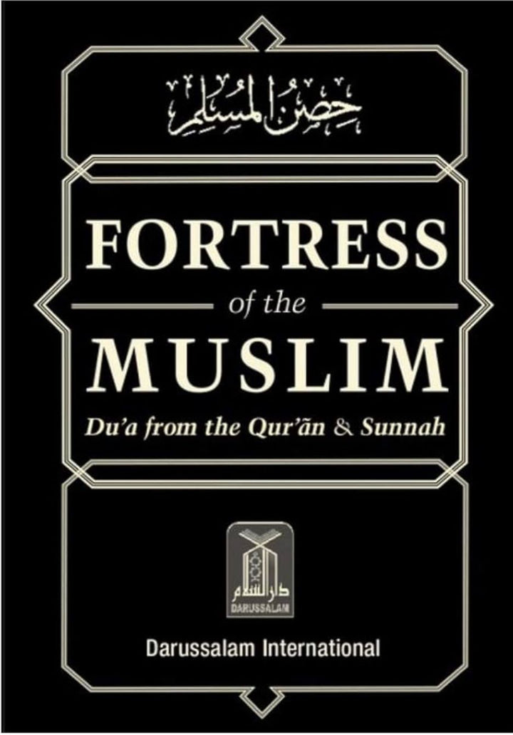 Fortress of the Muslim – Du’a from the Qur’an & Sunnah (Pocket Size)